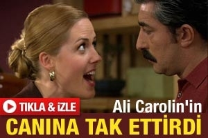 ALİ CAROLİN'İN CANINA TAK ETTİRDİ