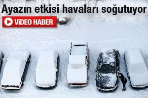 AYAZ HAVAYI SOĞUTUYOR