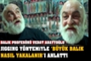 B&Uuml;Y&Uuml;K BALIK NASIL YAKALANIR