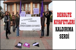 SDP'Lİ KADINLAR DEKOLTE KIYAFETLERİ KALDIRIMA SERDİ