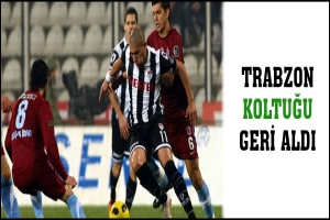 TRABZON KOLTUĞU GERİ ALDI