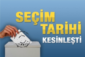 SE&Ccedil;İM TARİHİ KESİNLEŞTİ