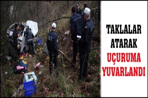 TAKLALAR ATARAK U&Ccedil;URUMA YUVARLANDI