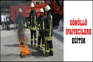 G&Ouml;N&Uuml;LL&Uuml; İTFAİYECİLERE EĞİTİM