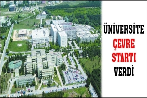 &Uuml;NİVERSİTE &Ccedil;EVRE STARTI VERDİ