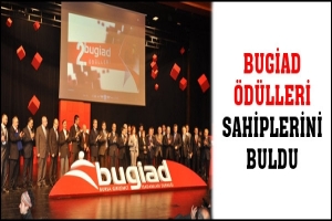 BUGİAD &Ouml;D&Uuml;LLERİ SAHİPLERİNİ BULDU