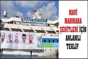 MAVİ MARMARA ŞEHİTLERİ İ&Ccedil;İN ANIT MEZAR TEKLİFİ