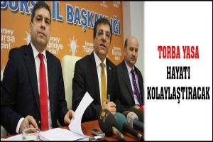 TORBA YASA HAYATI KOLAYLAŞTIRACAK