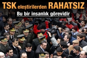 TSK ERBAKAN TEPKİSİNDEN RAHATSIZ