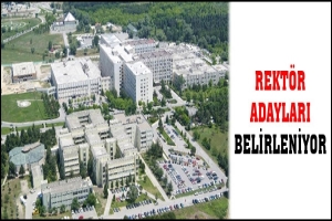 REKT&Ouml;R ADAYLARI BELİRLENİYOR