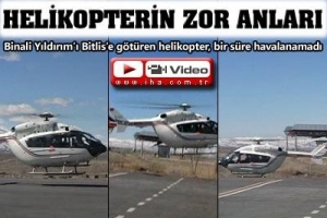 BAKANIN HELİKOPTERİNDE PANİK