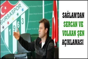 SAĞLAM'DAN SERCAN VE VOLKAN ŞEN A&Ccedil;IKLAMASI