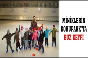 MİNİKLERİN KORUPARK'TA BUZ KEYFİ
