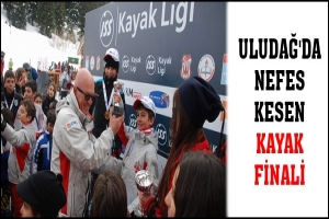 ULUDAĞ'DA NEFES KESEN KAYAK FİNALİ
