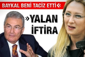 BAYKAL TACİZ İDDİALARINA NE CEVAP VERDİ