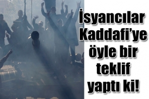 &Uuml;LKEYİ TERK EDERSE KADDAFİ İLE UĞRAŞMAYIZ