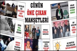 G&Uuml;N&Uuml;N &Ouml;NE &Ccedil;IKAN MANŞETLERİ...