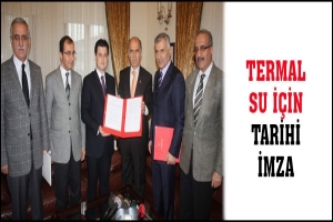 TERMAL SU İ&Ccedil;İN TARİHİ İMZA