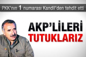 KARAYILAN'DAN TEHDİT