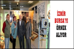 İZMİR BURSA'YI &Ouml;RNEK ALIYOR