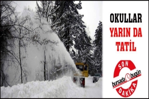 SON DAKİKA... OKULLAR YARIN DA TATİL