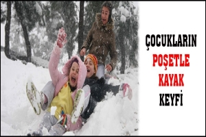 &Ccedil;OCUKLARIN POŞETLE KAYAK KEYFİ