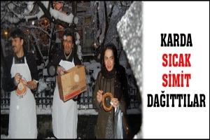 KARDA SICAK SİMİT DAĞITTILAR