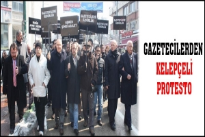 GAZETECİLERDEN TUTUKLAMALARA KELEP&Ccedil;ELİ PROTESTO