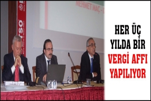 HER &Uuml;&Ccedil; YILDA BİR VERGİ AFFI YAPILIYOR