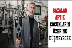 BAZALAR ARTIK &Ccedil;OCUKLARIN &Uuml;ZERİNE D&Uuml;ŞMEYECEK