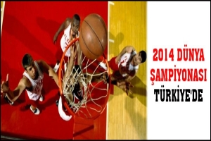 2014 D&Uuml;NYA ŞAMPİYONASI T&Uuml;RKİYE'DE
