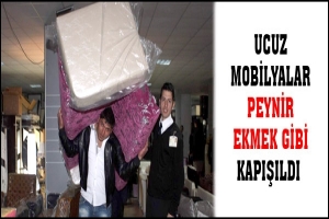 UCUZ MOBİLYALAR PEYNİR EKMEK GİBİ KAPIŞILDI