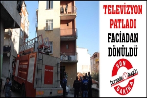 SON DAKİKA... TELEVİZYON PATLADI, FACİADAN D&Ouml;N&Uuml;LD&Uuml;