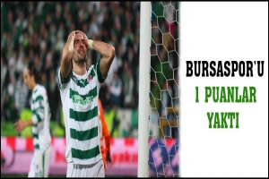 BURSASPOR'U BERABERLİKLER YAKTI