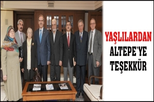 YAŞLILARDAN ALTEPE'YE TEŞEKK&Uuml;R