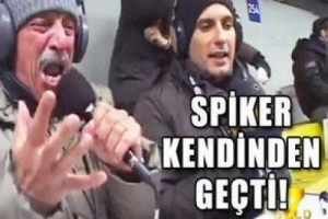 SPİKER NASIL &Ccedil;ILDIRDI