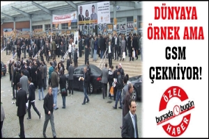 &Ouml;ZEL HABER... D&Uuml;NYAYA &Ouml;RNEK AMA GSM &Ccedil;EKMİYOR!