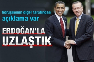 OBAMA: ERDOĞAN'LA UZLAŞTIK