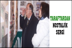 BURSASPOR TARAFTARLARINDAN NOSTALJİK SERGİ