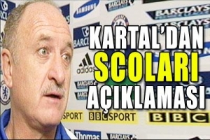 KARTAL'DAN 'SCOLARİ' YALANLAMASI