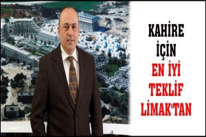 KAHİRE İ&Ccedil;İN EN İYİ TEKLİF LİMAK'TAN