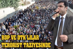 BDP VE DTK'LILAR TER&Ouml;RİSTİN CENAZESİNDE