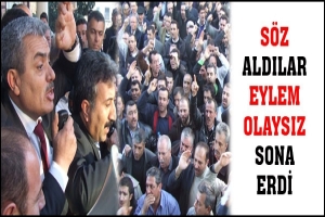 S&Ouml;Z ALDILAR EYLEM OLAYSIZ SONA ERDİ