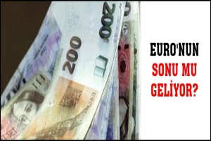 EURO'NUN SONU MU GELİYOR?