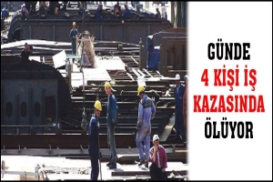 G&Uuml;NDE 4 KİŞİ İŞ KAZASINDA &Ouml;L&Uuml;YOR