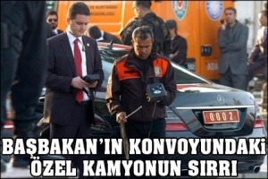 BAŞBAKAN'A KİMYASAL KORUMA KAMYONU