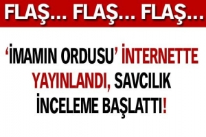 İMAMIN ORDUSU  İNTERNETTE YAYINLANDI