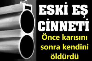 ESKİ EŞ CİNNETİ: 2 &Ouml;L&Uuml;