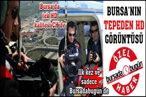&Ouml;ZEL HABER... BURSA'NIN TEPEDEN HD G&Ouml;R&Uuml;NT&Uuml;S&Uuml;... İLK KEZ BURSADABUGUN.COM'DA...