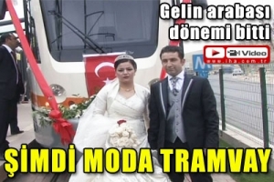 BU DA GELİN TRAMVAYI